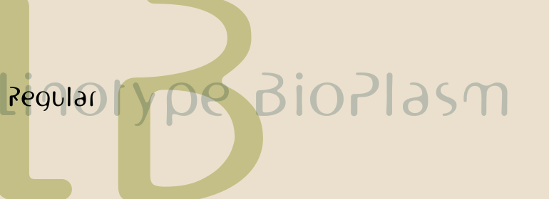 Linotype BioPlasm™