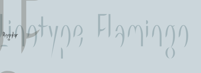Linotype Flamingo™