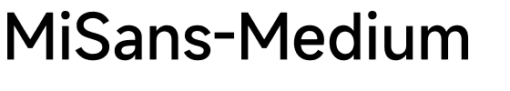 小米MiSans-Medium.ttf字体图片